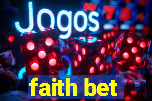 faith bet